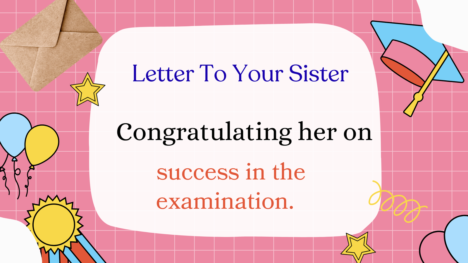 Letter To Your Sister