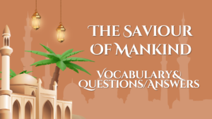 The Saviour Of Mankind 2025 Syllabus –  Vocabulary and Answers