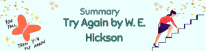 Try Again by W. E. Hickson – Summary, Theme, and Moral Lesson
